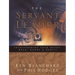 Servant Leader: Transforming Your Heart, Head, Hands and Habits