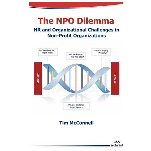 The Npo Dilemma: HR and Organizational Challenges in Non-Profit Organizations