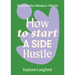 How to Start a Side Hustle