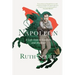 Napoleon: A Life Told in Gardens and Shadows