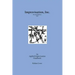 Improvisation, Inc. Revised Edition 2017: An Applied Improvisation Handbook
