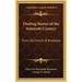 Dueling Stories of the Sixteenth Century: From the French of Brantome