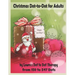 Christmas Dot-to-Dot for Adults: Relaxing, Stress Free Dot To Dot Holiday Patterns To Color