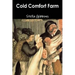 Cold Comfort Farm