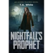 Nightfall's Prophet
