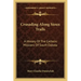 Crusading Along Sioux Trails: A History of the Catholic Missions of South Dakota