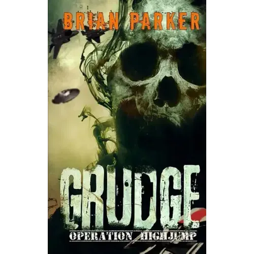 Grudge: Operation Highjump