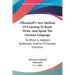 Ollendorff's New Method Of Learning To Read, Write, And Speak The German Language: To Which Is Added A Systematic Outline Of German Grammar