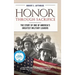 Honor Through Sacrifice: The Story of One of America's Greatest Military Leaders