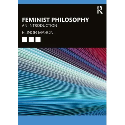 Feminist Philosophy: An Introduction