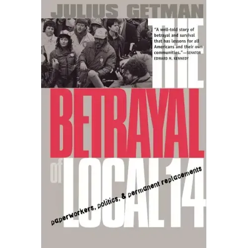The Betrayal of Local 14