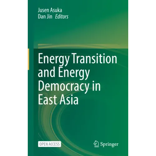Energy Transition and Energy Democracy in East Asia