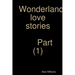 Wonderland love stories part (1)