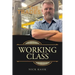 Working Class: Making the Trades Cool Again