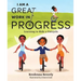 I Am a Great Work in Progress: Learning to Ride a Unicycle