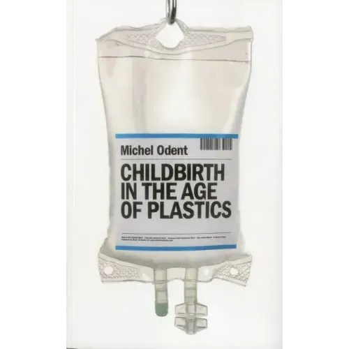 Childbirth in the Age of Plastics