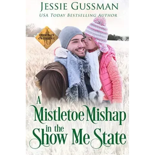 A Mistletoe Mishap in the Show Me State