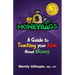 MoneyBags: A Guide to Teach Your Kids About Money