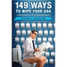 149 Ways To Wipe Your Ass: Observations of a Dermatologist