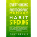 Overthinking, Photographic Memory, Habit Stacking: 3 Books in 1: How to Find Peace of Mind, Declutter Your Mind, Unlock Unlimited Memory, Accelerated