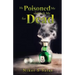 He Poisoned Me and Left Me for Dead