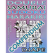 Double Samurai Sudoku Harakiri Compendium: 81 overlapping sudoku puzzles, 8 grids in 1