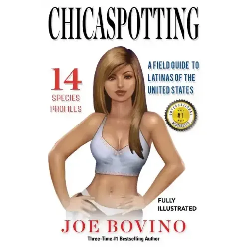 Chicaspotting: A Field Guide to Latinas of the United States