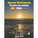 Spanish Word Search Puzzles For Adults: Bible Vol.1 Book of Genesis Large Print