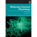 Molecular Exercise Physiology: An Introduction