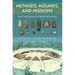 Methods, Mounds, and Missions: New Contributions to Florida Archaeology