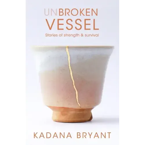Unbroken Vessel