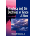 Prophecy and the Doctrines of Grace: A Tribute