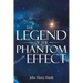 The Legend of the Phantom Effect