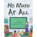 No Math At All