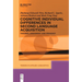 Cognitive Individual Differences in Second Language Acquisition: Theories, Assessment and Pedagogy