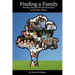 Finding a Family: Building Parent-Child Relationships in the Foster Home