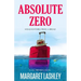 Absolute Zero: Misadventures From A Broad