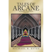 Tales of Arcane: A Journey into Fate