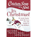 Chicken Soup for the Soul: It's Christmas!: 101 Joyful Stories about the Love, Fun, and Wonder of the Holidays