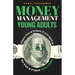 Money Management for Young Adults: From Your First Paycheck to Your First Million