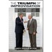 The Triumph of Improvisation: Gorbachev's Adaptability, Reagan's Engagement, and the End of the Cold War