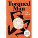 The Torqued Man