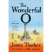 The Wonderful O: (Penguin Classics Deluxe Edition)