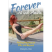 Forever Fit and Flexible: Feeling Fabulous at Fifty and Beyond