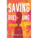 Saving Ruby King