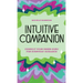 Intuitive Companion: Consult Your Inner Guru for Everyday Guidance