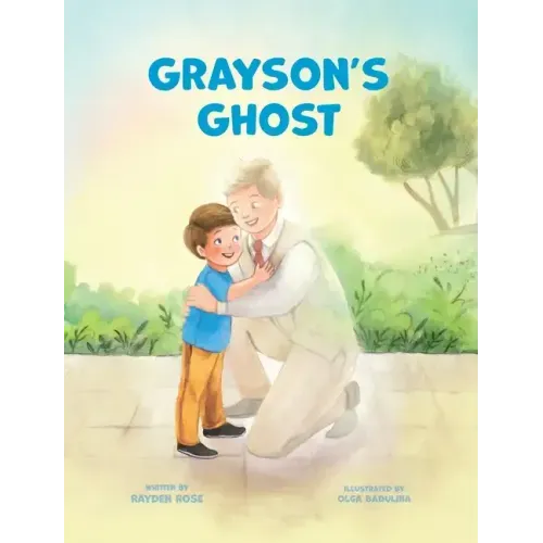 Grayson's Ghost: LDS Baptism Gift For Boys (About The Holy Ghost)