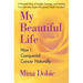 My Beautiful Life: How I Conquered Cancer Naturally