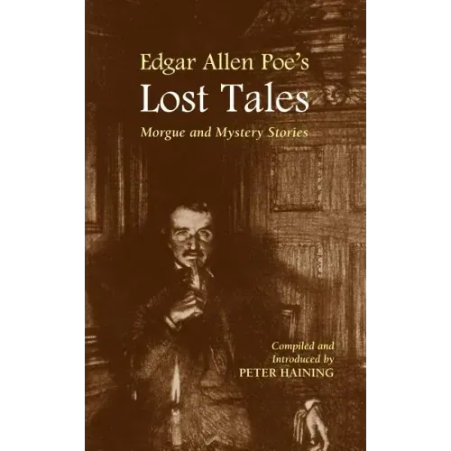 Edgar Allan Poe's Lost Tales