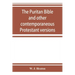 The Puritan Bible and other contemporaneous Protestant versions